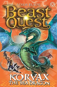 Beast Quest: 100: Korvax The Sea Dragon