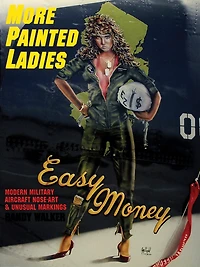 More Painted Ladies: Modern Military Aircraft Nose Art & Unusual Markings