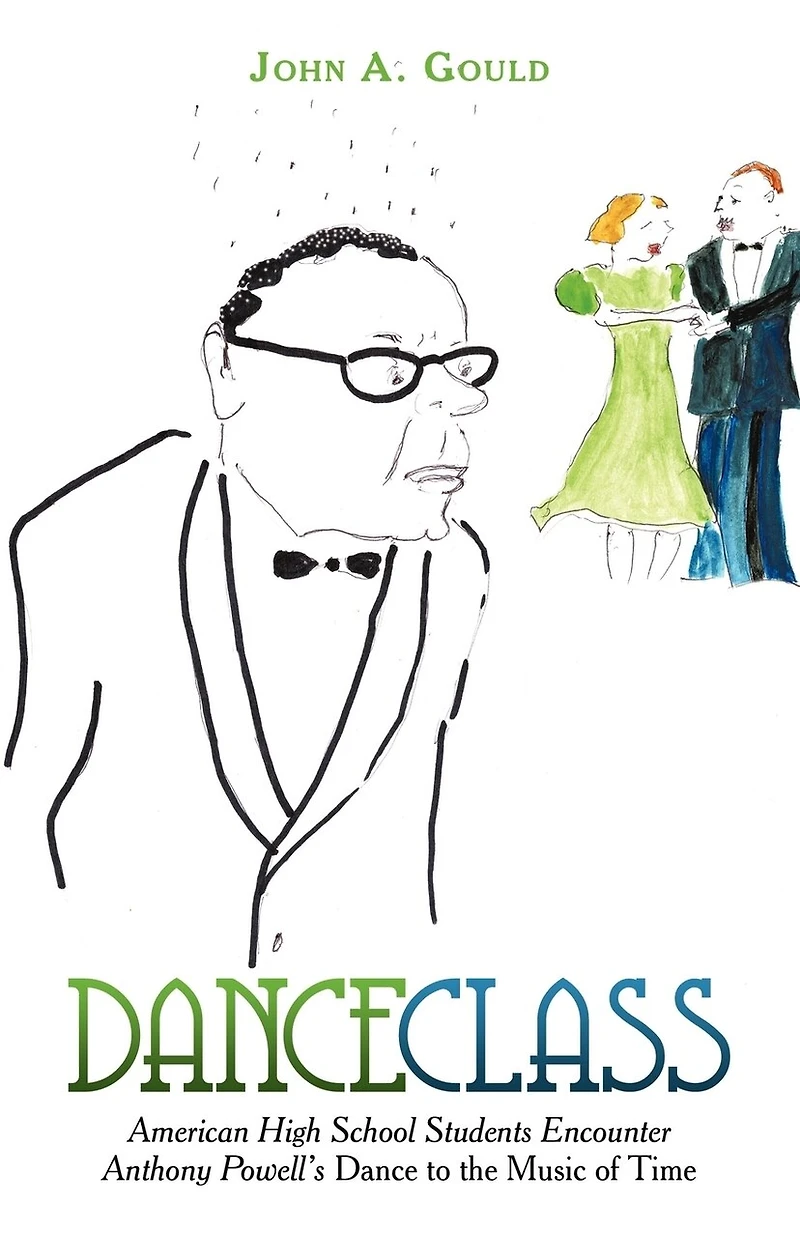 Dance Class: American High School Students Encounter Anthony Powell's to the Music of Time