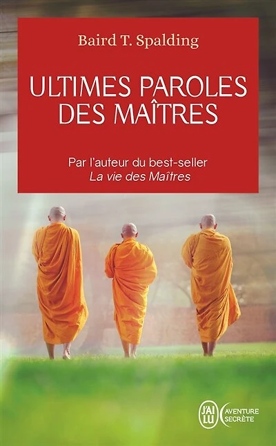 Ultimes paroles des maîtres