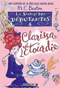 Clarissa l'étourdie