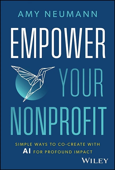 Empower Your Nonprofit: Simple Ways to Co-Create with AI for Profound Impact