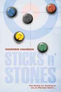 Sticks 'n' Stones: The Battle For Curling To Be An Olympic Sport