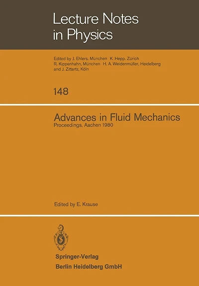 Advances in Fluid Mechanics: Proceedings of a Conference Held at Aachen, March 26-28, 1980
