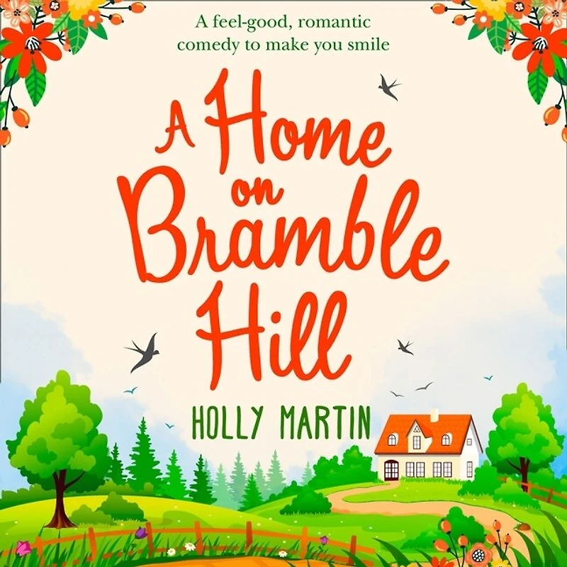 A Home on Bramble Hill