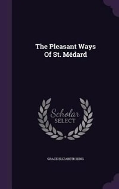 The Pleasant Ways Of St. Médard