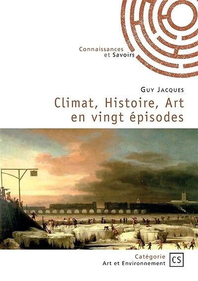 Climat, Histoire, Art en vingt épisodes