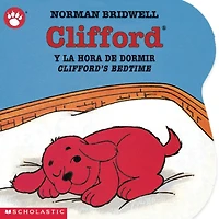 Clifford's Bathtime / Clifford y la hora del baño (Scholastic Bilingual) (Bilingual edition)