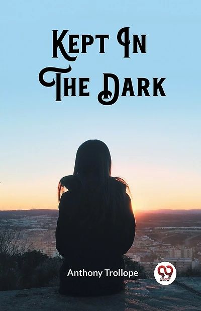 Kept In The Dark