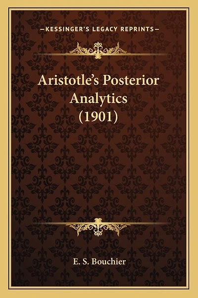 Aristotle's Posterior Analytics (1901)