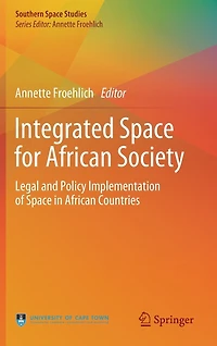 Integrated Space for African Society: Legal and Policy Implementation of Countries