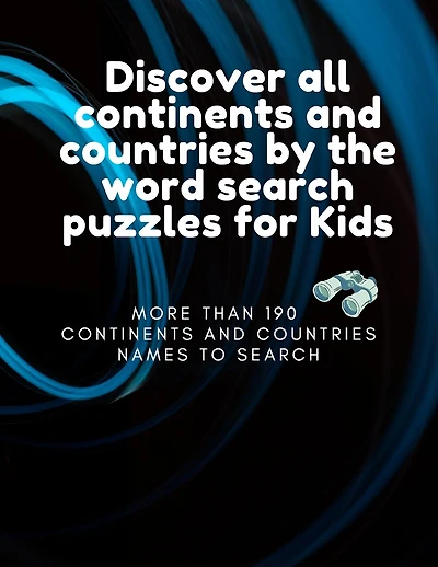 Discover all continents and countries by the word search puzzles for Kids, more than 190 continents and countries names to search: Learn the name of all Continents and countries through the word search puzzles with more than 190 words and 31 tables.
