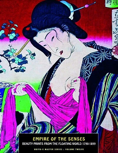 Empire Of The Senses: Beauty Prints From The Floating World