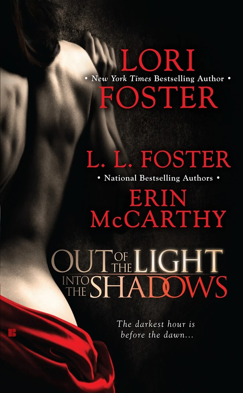 Out of the Light, Into Shadows