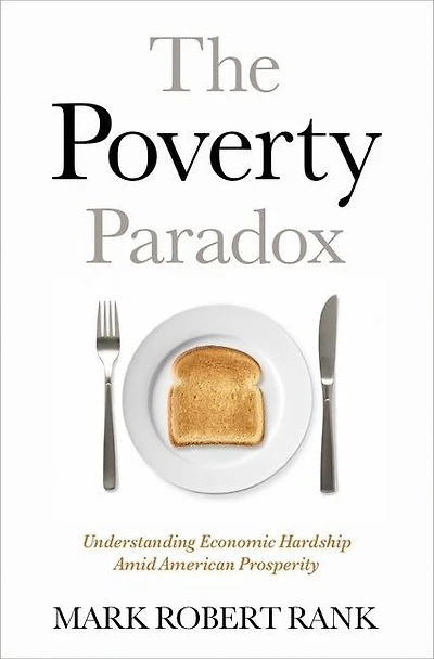 The Poverty Paradox: Understanding Economic Hardship Amid American Prosperity