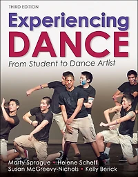 Experiencing Dance: From Student to Dance Artist