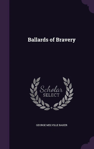 Ballards of Bravery