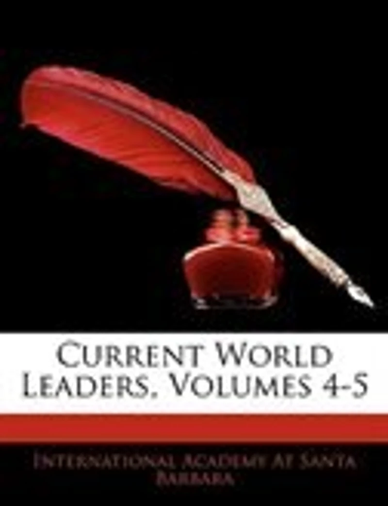 Current World Leaders, Volumes 4-5