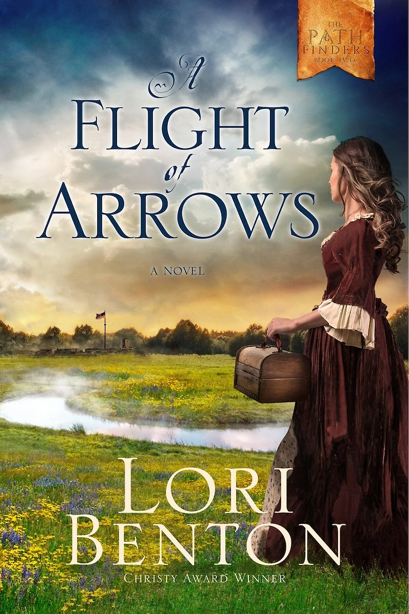 A Flight of Arrows: Novel