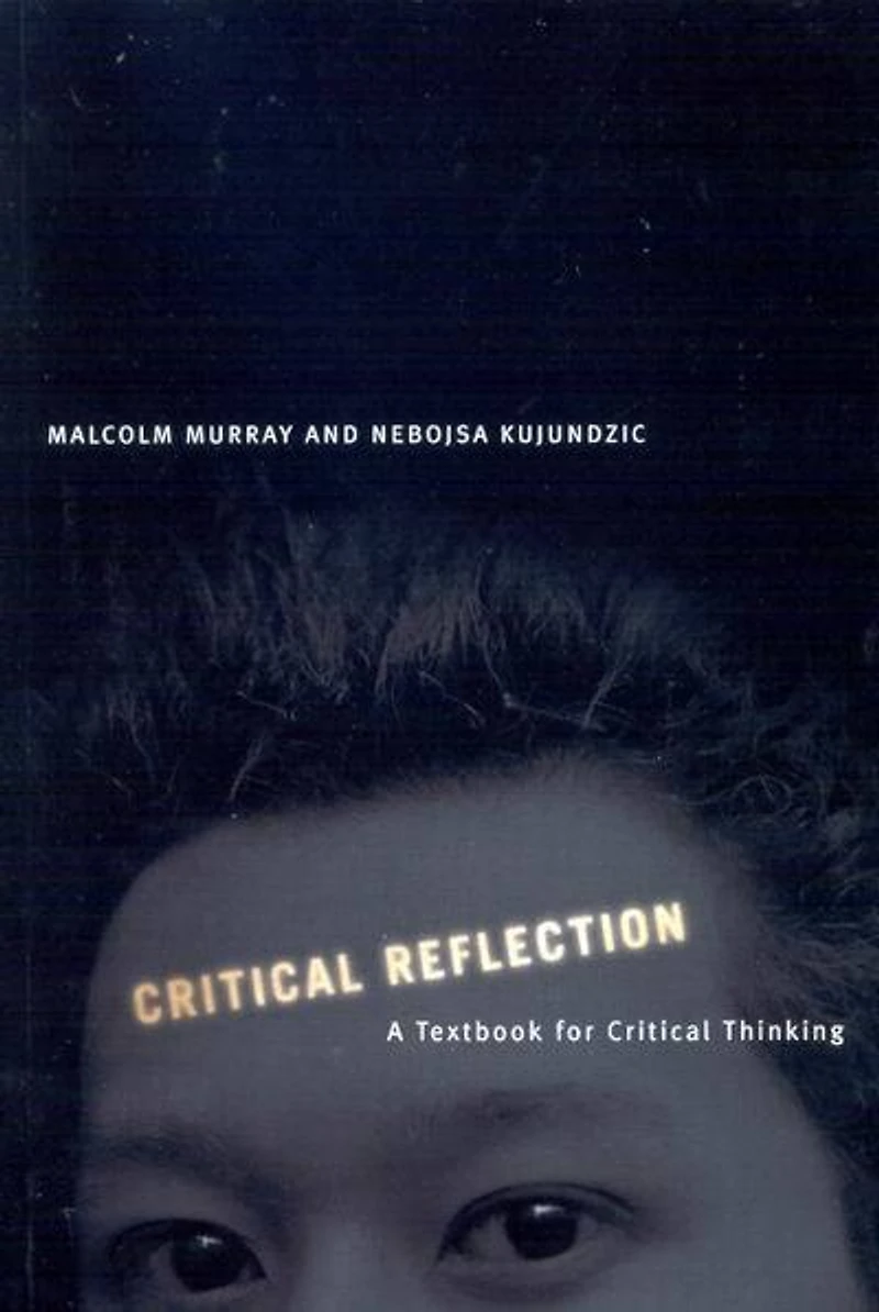 Critical Reflection: A Textbook for Thinking