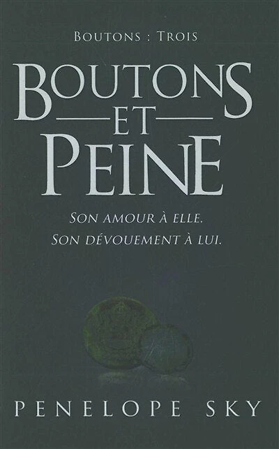 boutons tome 3  boutons et peine