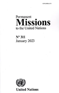 Permanent Missions to the United Nations No311 Jan 2023