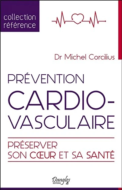 Prévention cardio-vasculaire: préserver son coeur et sa santé