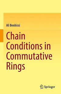 Chain Conditions Commutative Rings