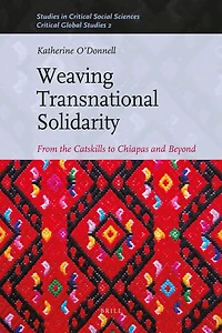 Weaving Transnational Solidarity: From the Catskills to Chiapas and Beyond