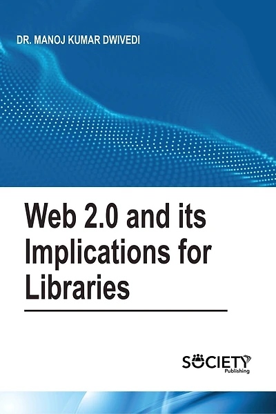 Web 2.0 and its implications for libraries