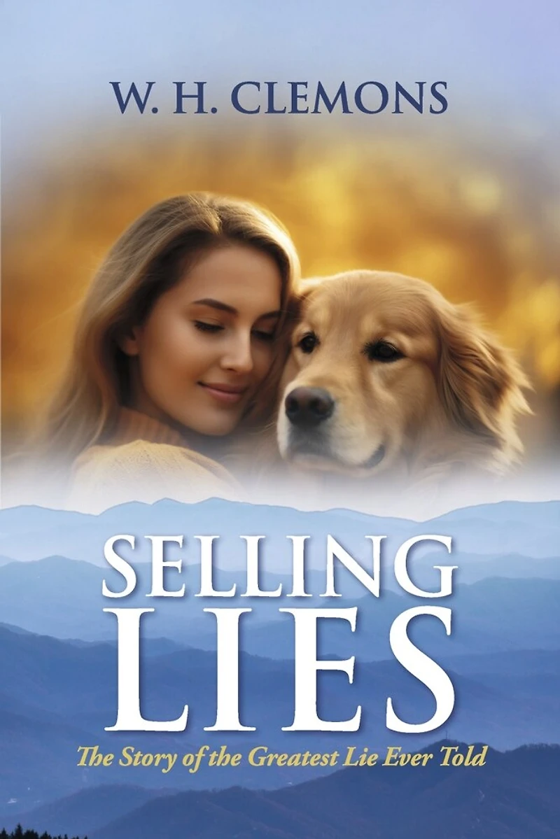 Selling Lies: The Story of the Greatest Lie Ever Told