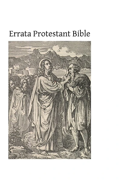 Errata Protestant Bible: Truth of the English Translations Examined