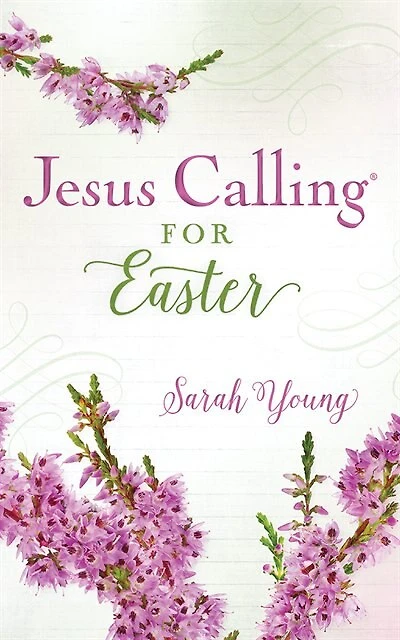 Jesus Calling For Easter