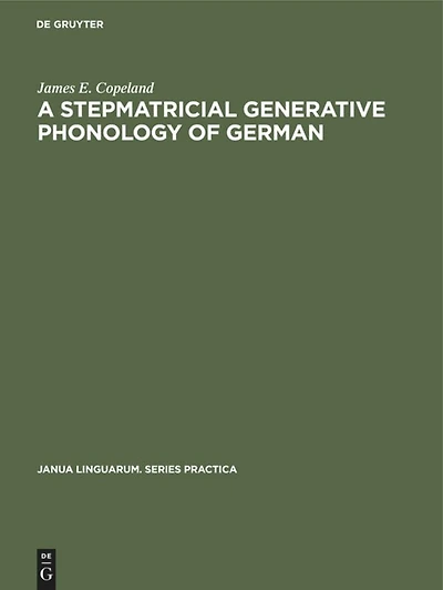 A Stepmatricial Generative Phonology of German