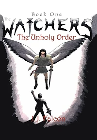 The Watchers: Unholy Order