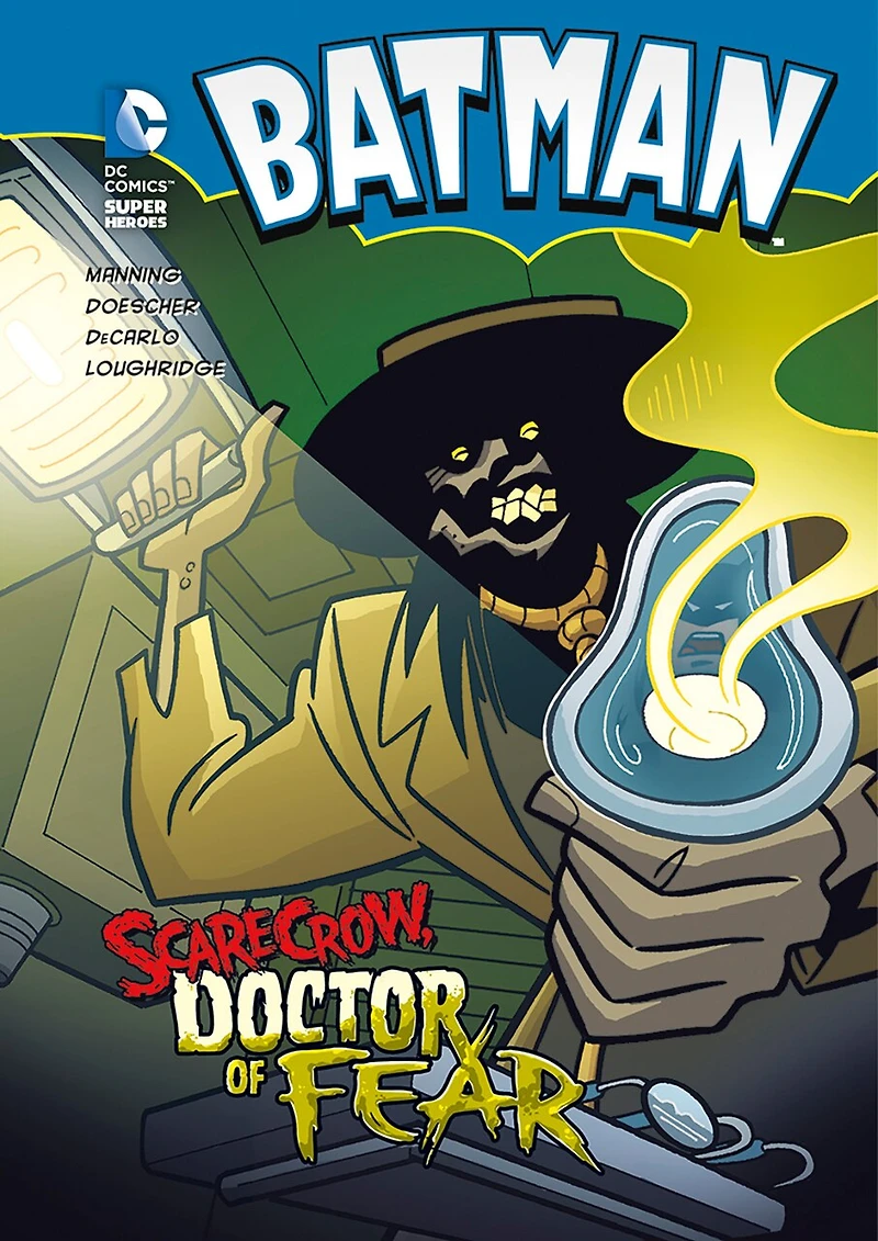 Scarecrow, Doctor of Fear