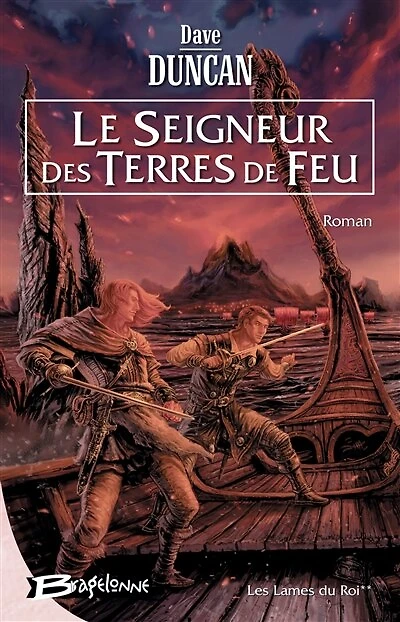Les Lames du Roi, T2 : Le Seigneur des Terres de Feu