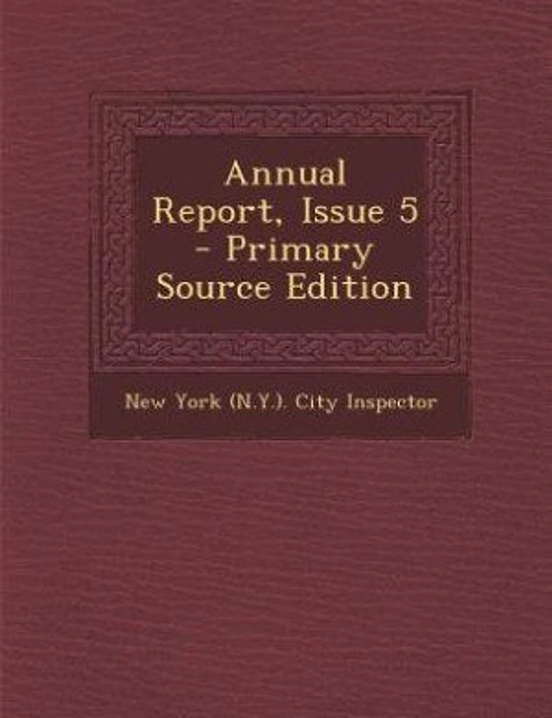 Annual Report, Issue 5 - Primary Source Edition