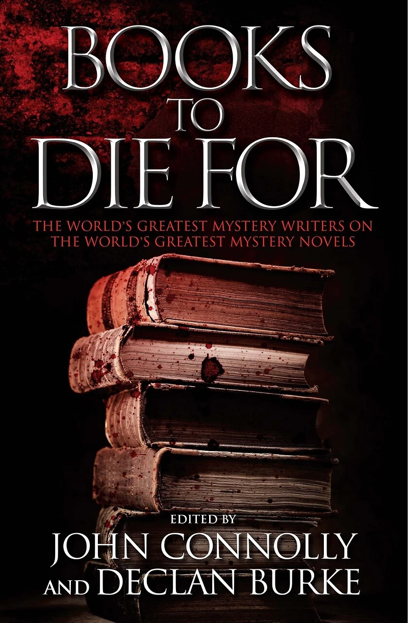 Books to Die For: the World's Greatest Mystery Writers on Novels