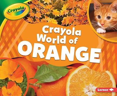 Crayola ® World Of Orange