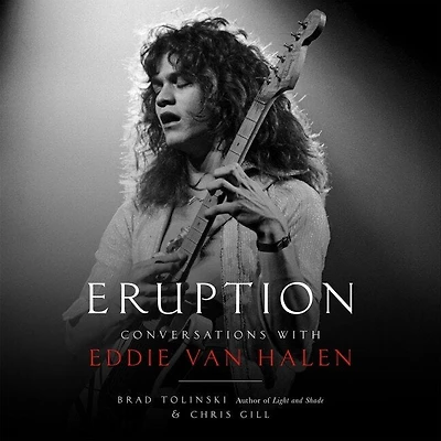 Eruption: Conversations With Eddie Van Halen