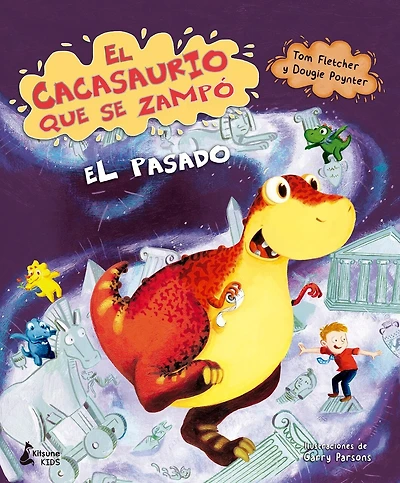 Cacasaurio Que Se Zampo El Pasado, El