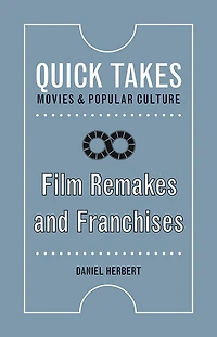 Film Remakes and Franchises