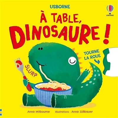 A table, Dinosaure !