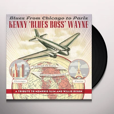 Blues From Chicago To Paris by Kenny "Blues Boss" Wayne (1 LP)
