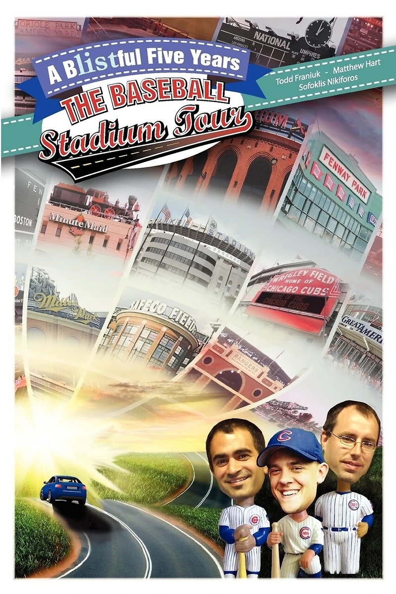 A bLISTful Five Years: The Baseball Stadium Tour