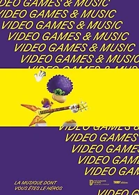 Video games & music: la musique dont vous êtes le héros