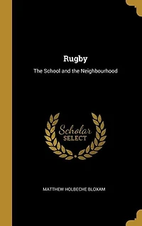 Rugby: The School and the Neighbourhood