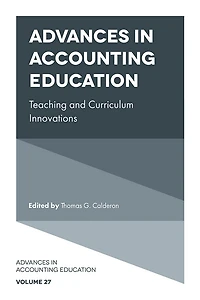Advances Accounting Education: Teaching and Curriculum Innovations