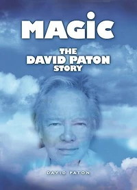 Magic: The David Paton Story